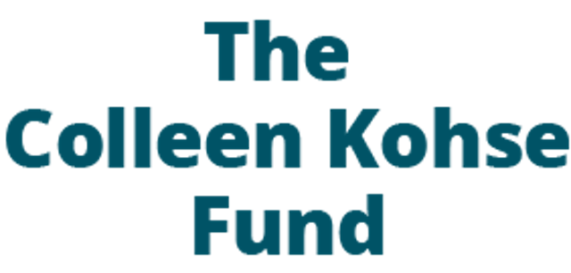 The Colleen Kohse Fund