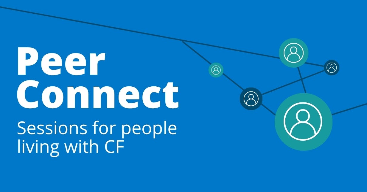 Peer Connect: Sessions for people living with CF