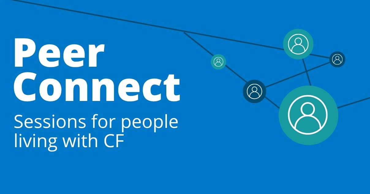 Peer Connect: Sessions for people living with CF