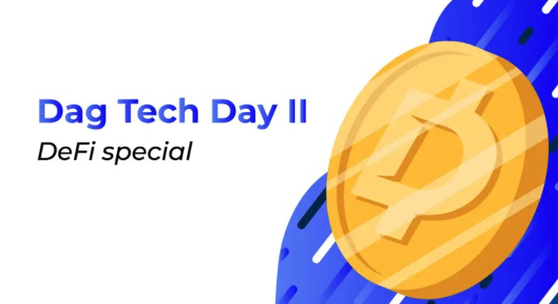 Dag Tech Day II: the things you need to know about DeFi