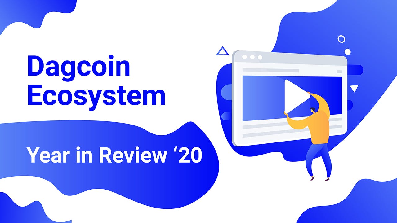 Dagcoin 2020 Year in Review