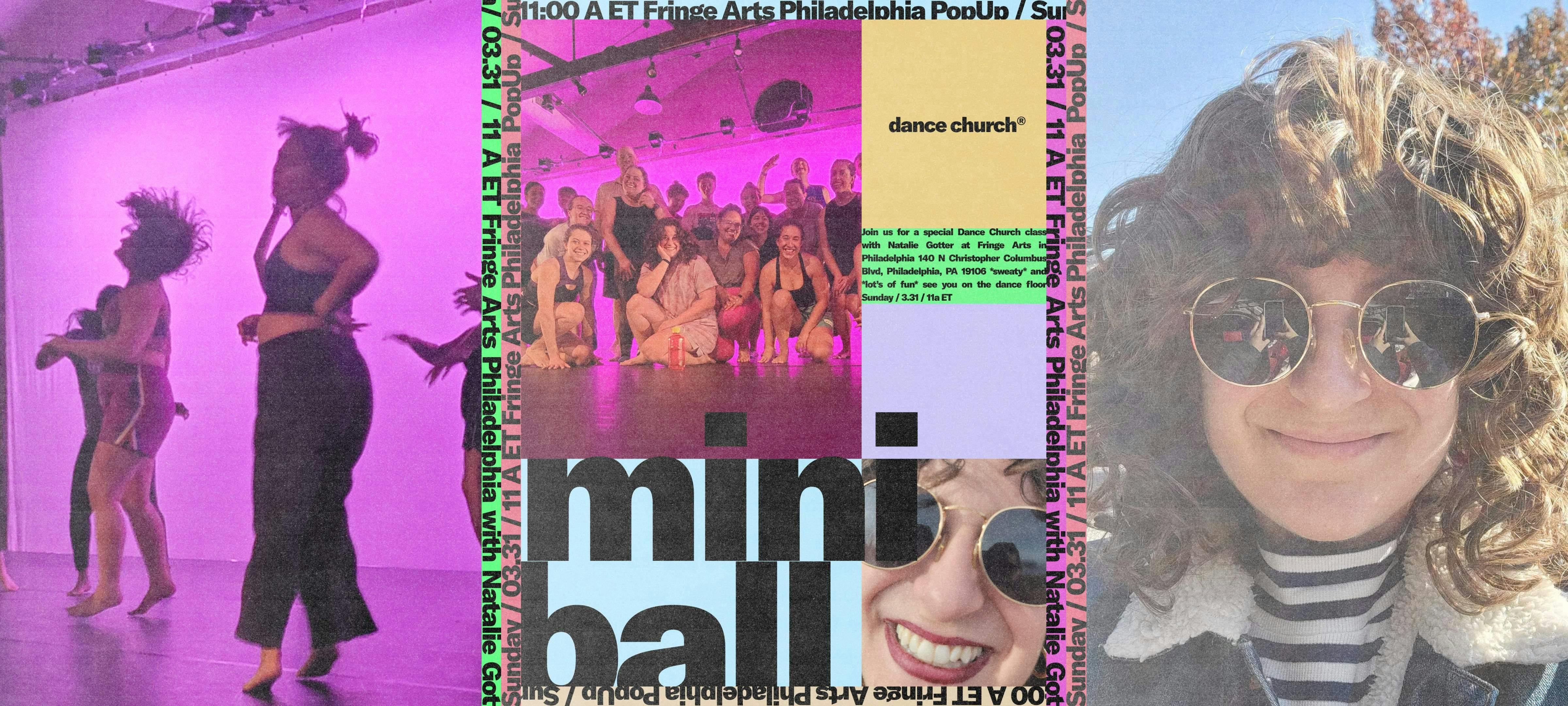 Dance Church at FringeArts Philadelphia Miniball