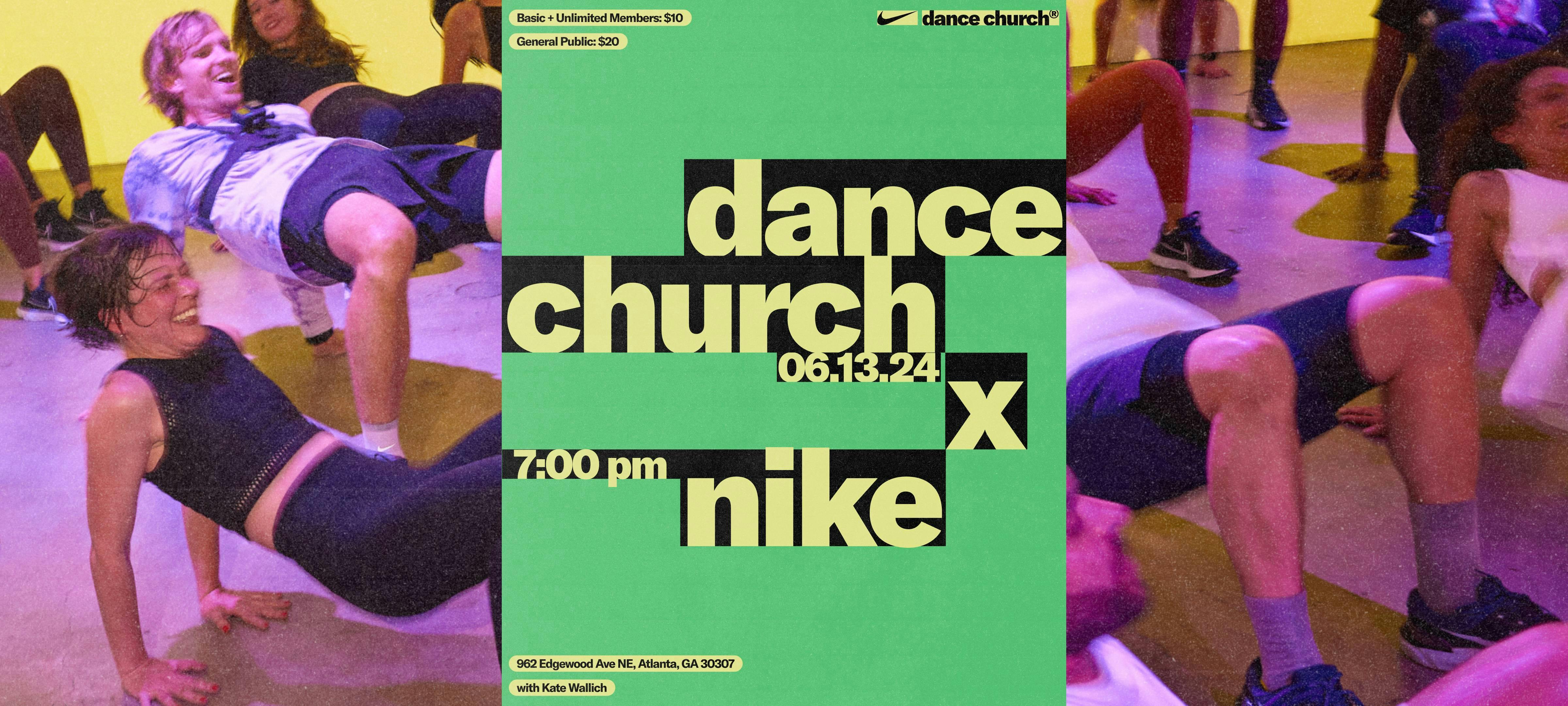 Nike x Dance Church Pop Up in Atlanta
