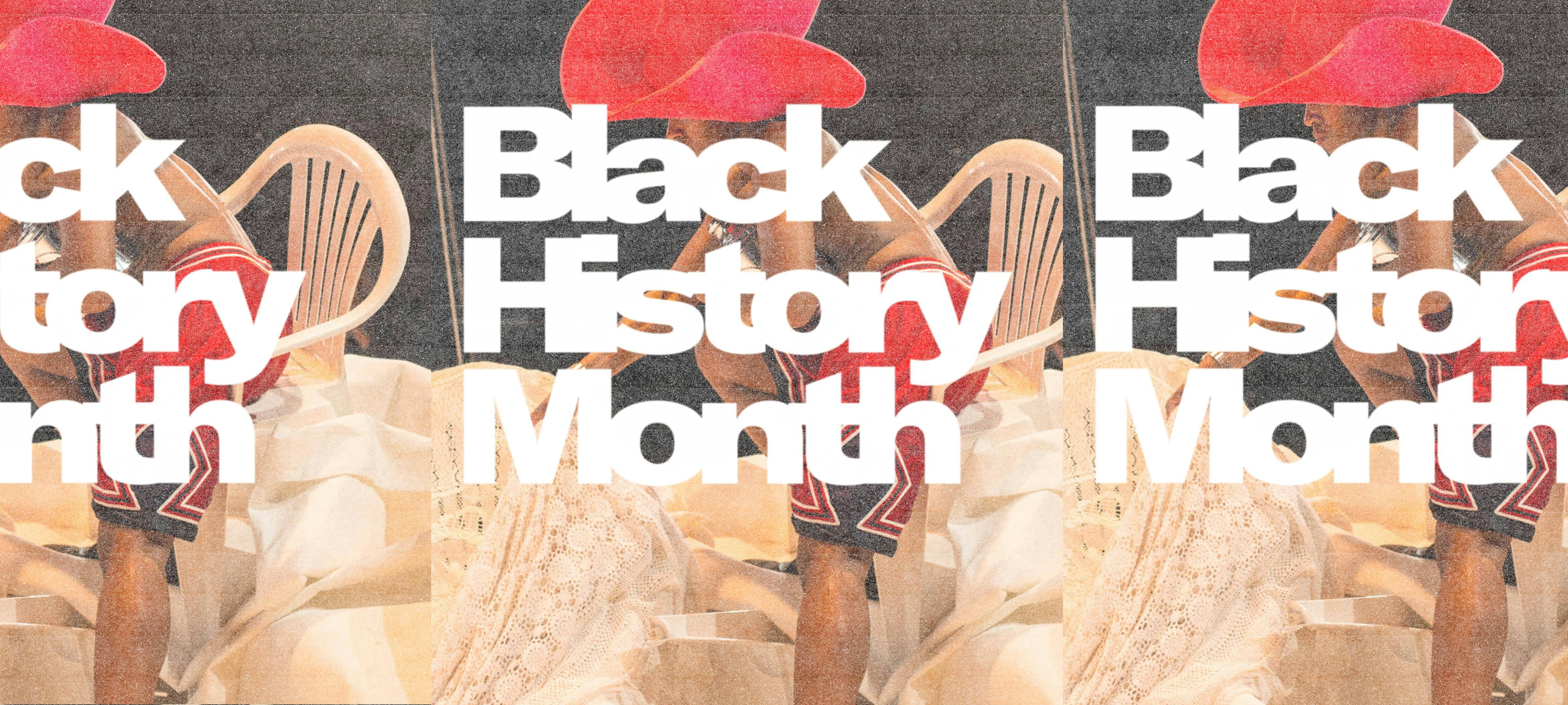 Black History Month: Week 5