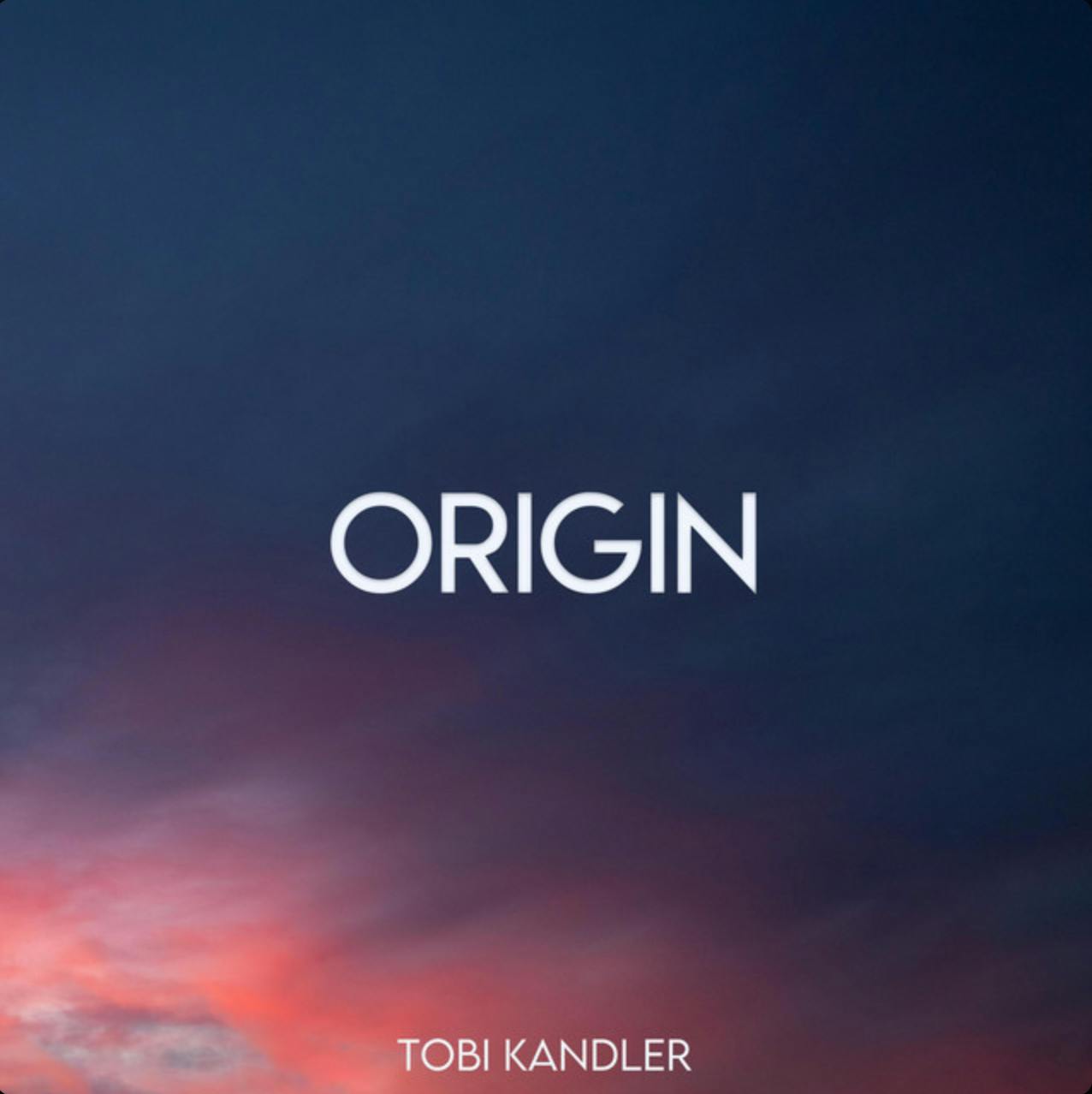 Tobi Kandler - Origin