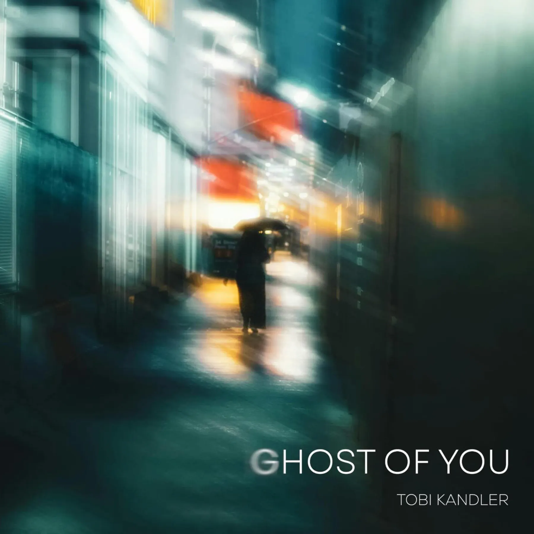 Ghost of you - Tobi Kandler
