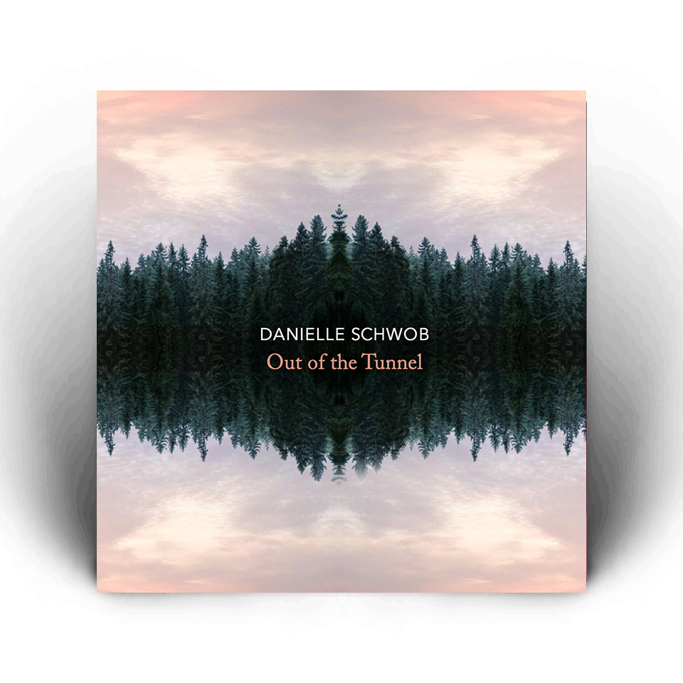 Cover art for Danielle Eva Schwob's "Out of the Tunnel"