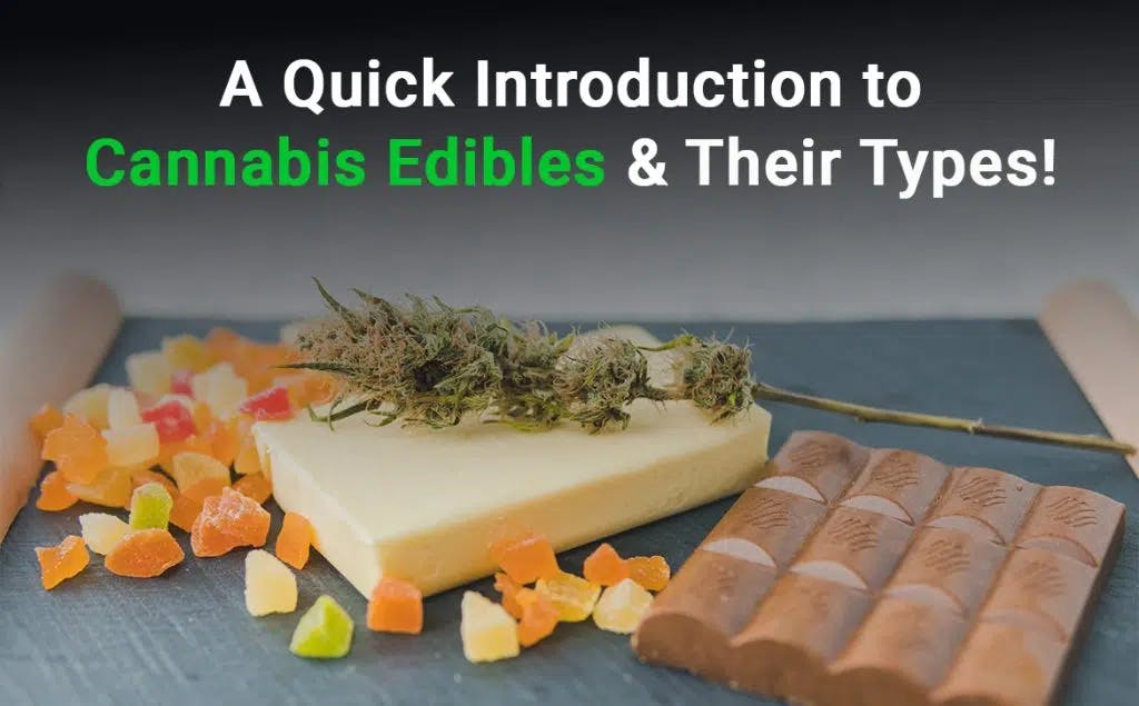 Intro to Cannabis edibles