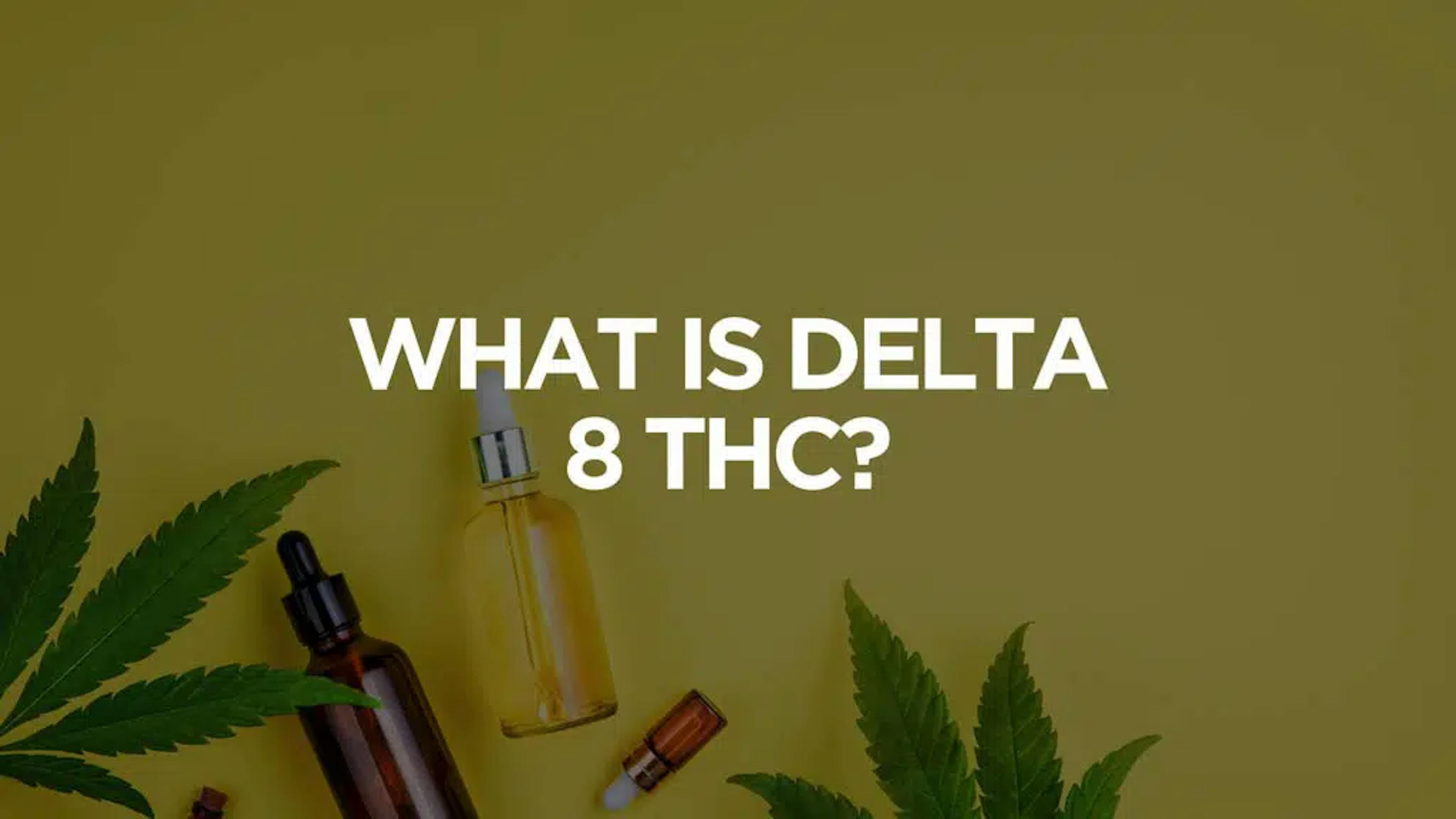 DELTA 8 THC