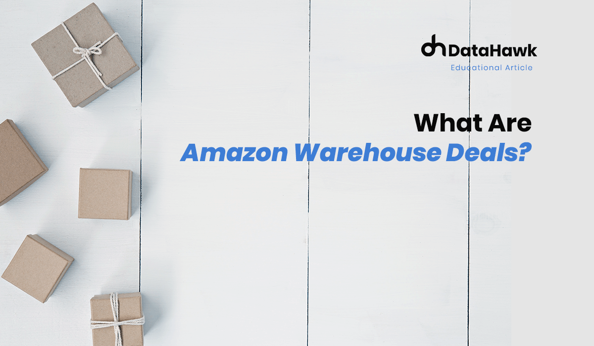 What are Amazon Warehouse Deals
