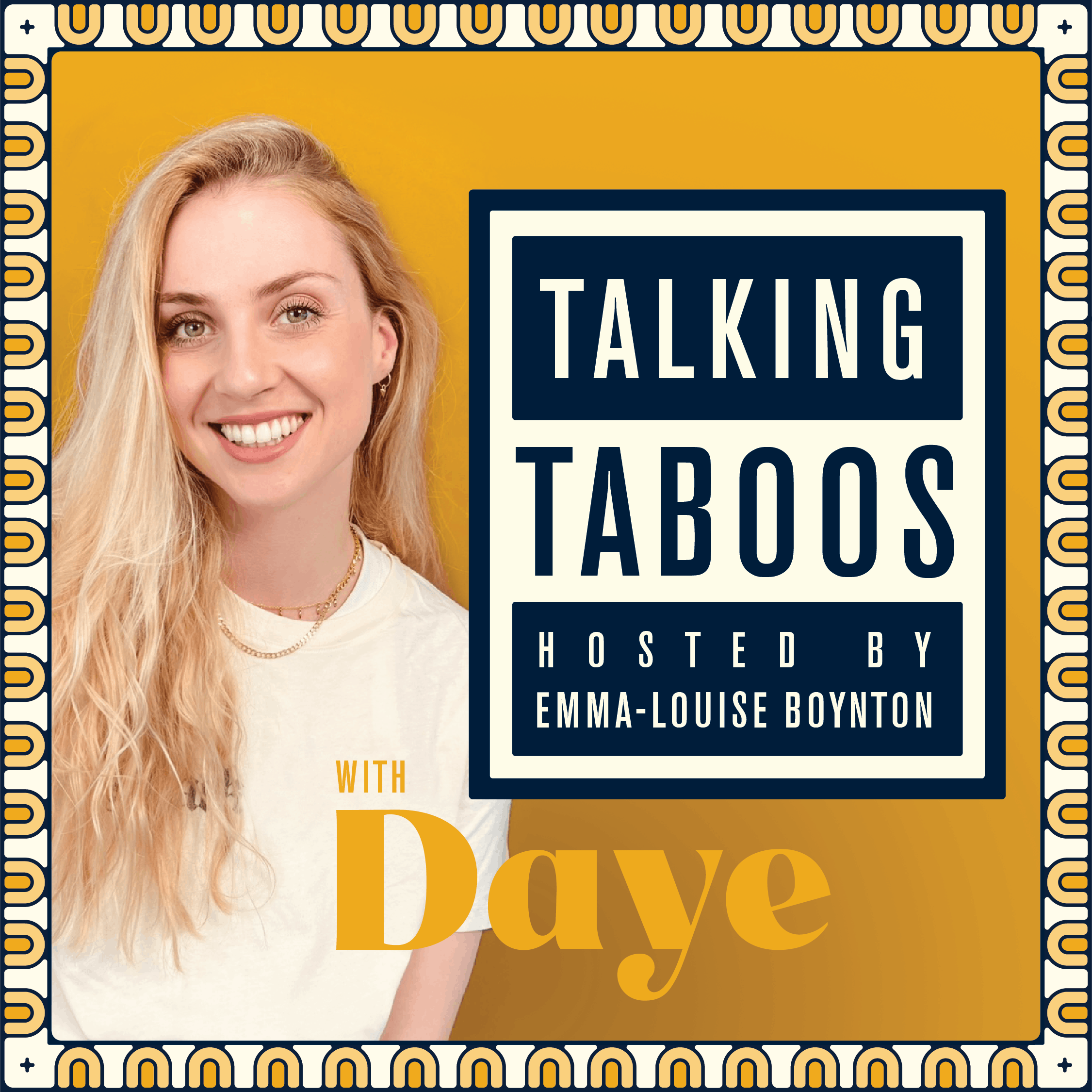 Talking Taboos with Daye