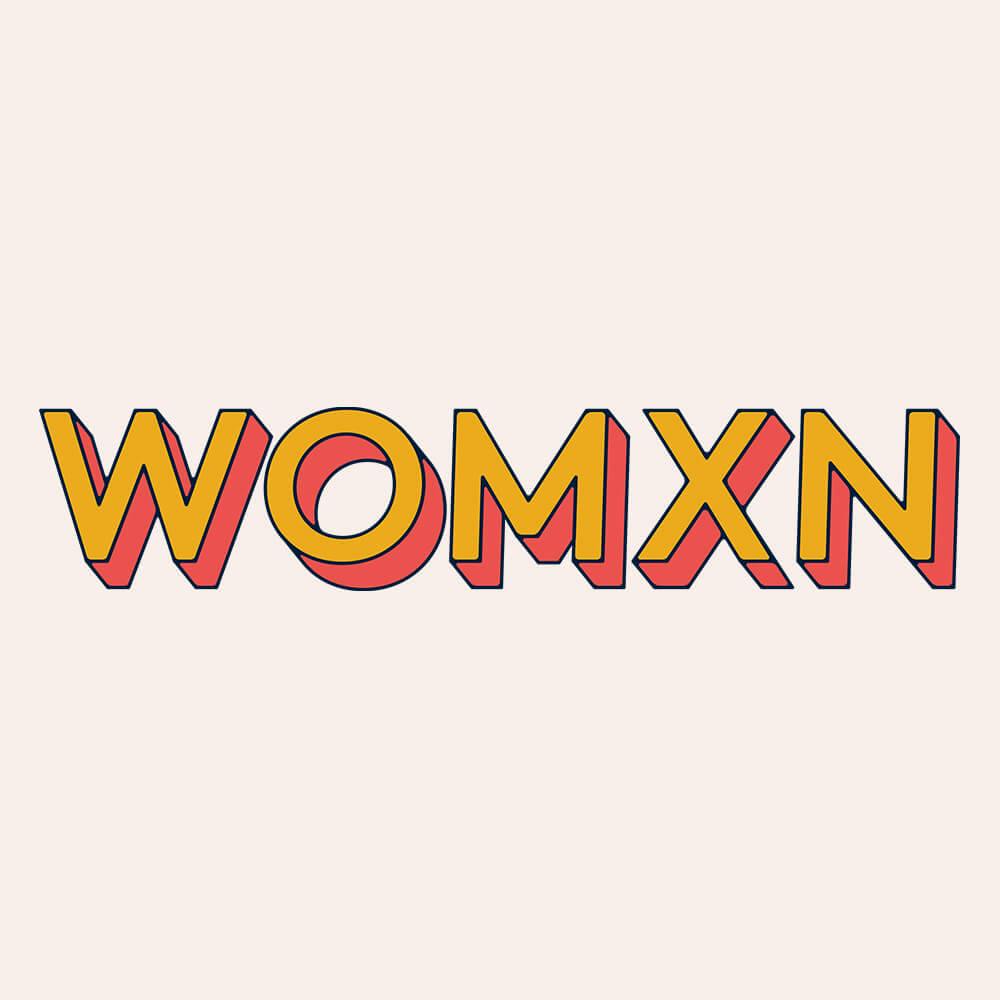 What You Need To Know About The Intersectional Term ‘Womxn’