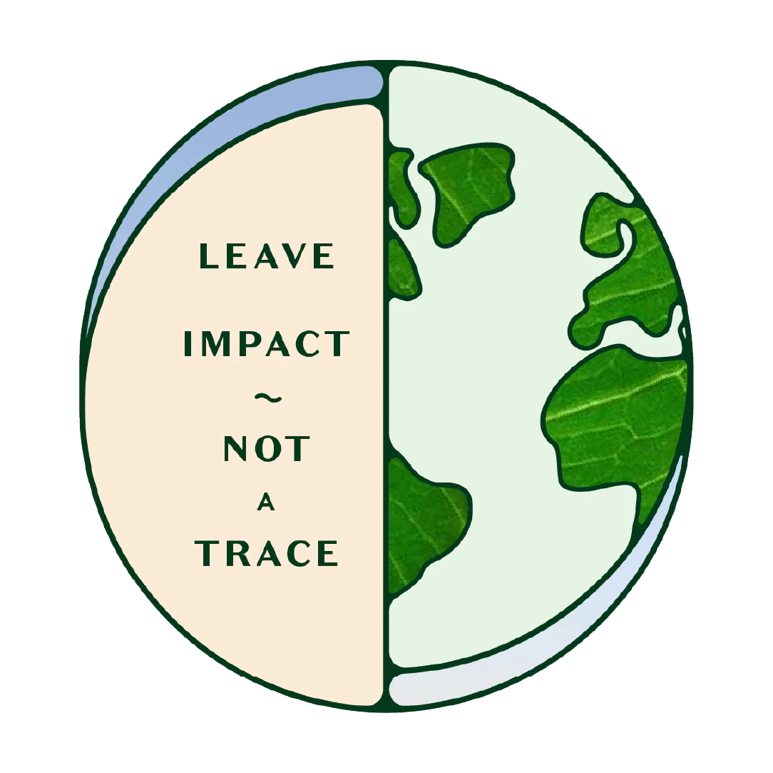 leave an impact not a trace