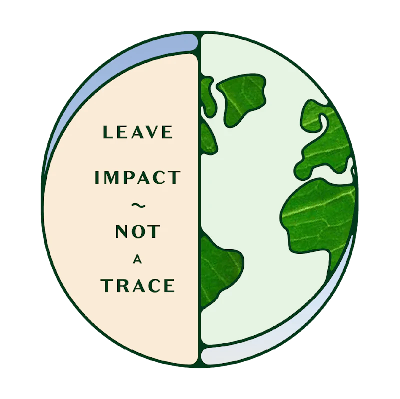 leave an impact not a trace