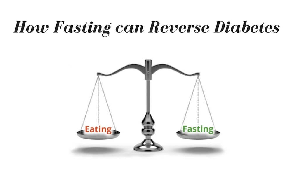 How Fasting can Reverse Diabetes