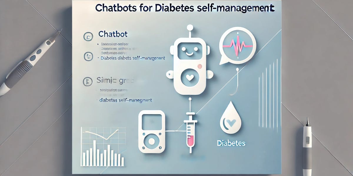 Chatbots for Diabetes Self-Management