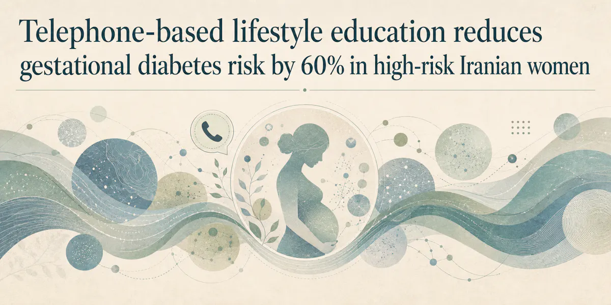 Telephone-based lifestyle education reduces gestational diabetes risk by 60% in high-risk Iranian women