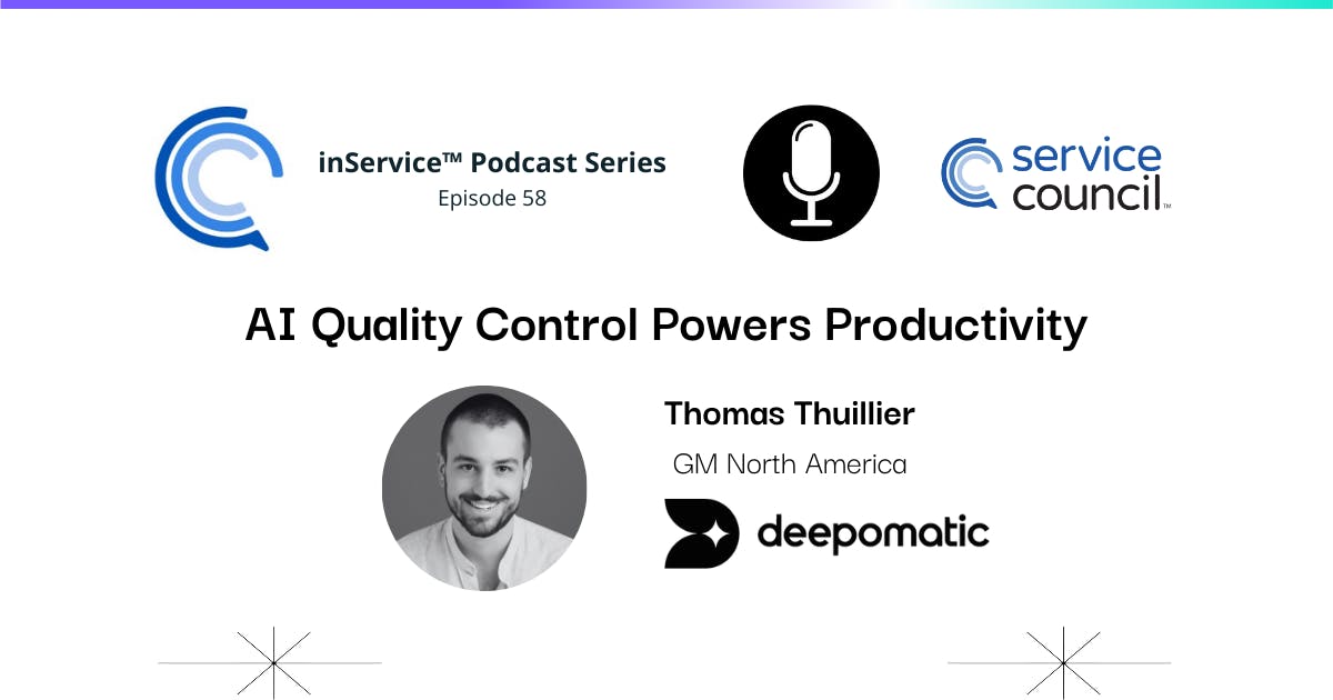 Cover of the podcast hosted by the Service Council with Thomas Thuillier from Deepomatic as a guest