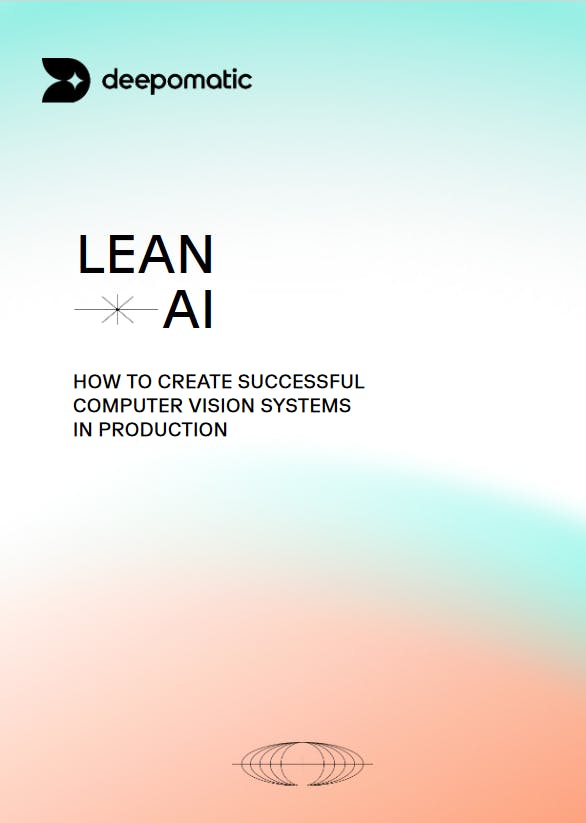 How to create successfull computer vision systems in production