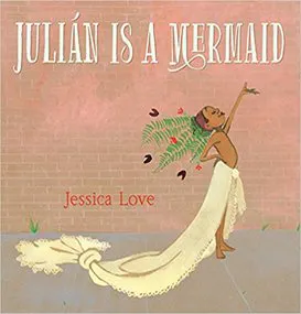 JULIÁN IS A MERMAID