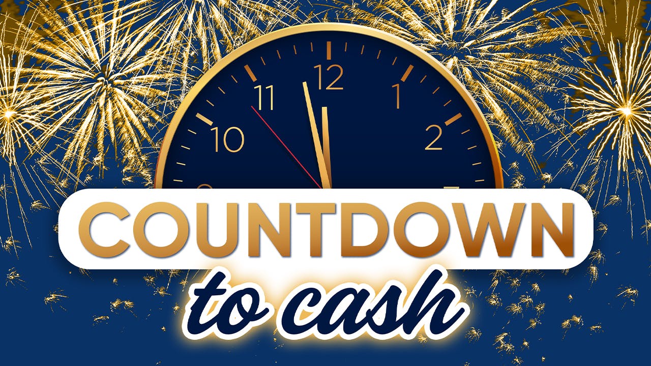Countdown to Cash