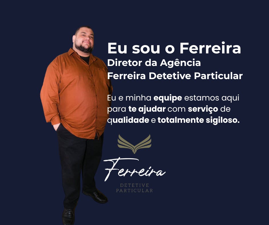 Sou especialista em investigação conjugal