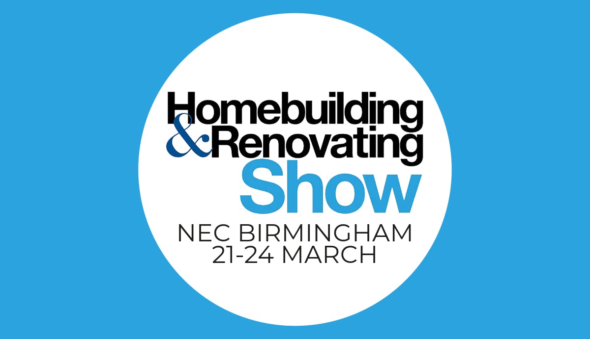 Meet us at the Homebuilding & Renovating Show 