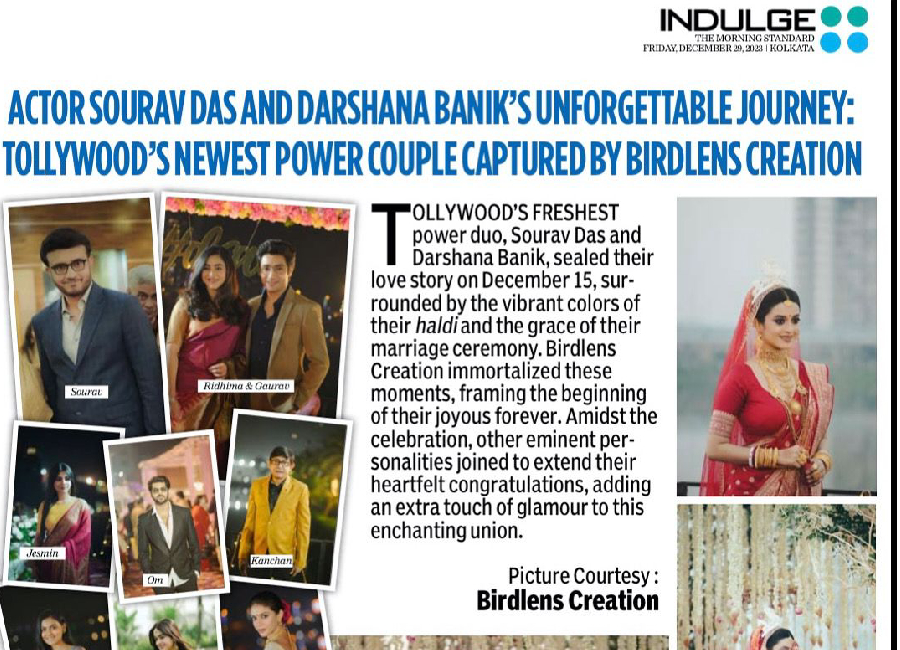 Actor Sourav Das and Darshana Banik's Unforgottable Journey: Tollywood's Newest Power Couple Captured by Birdlens Creation