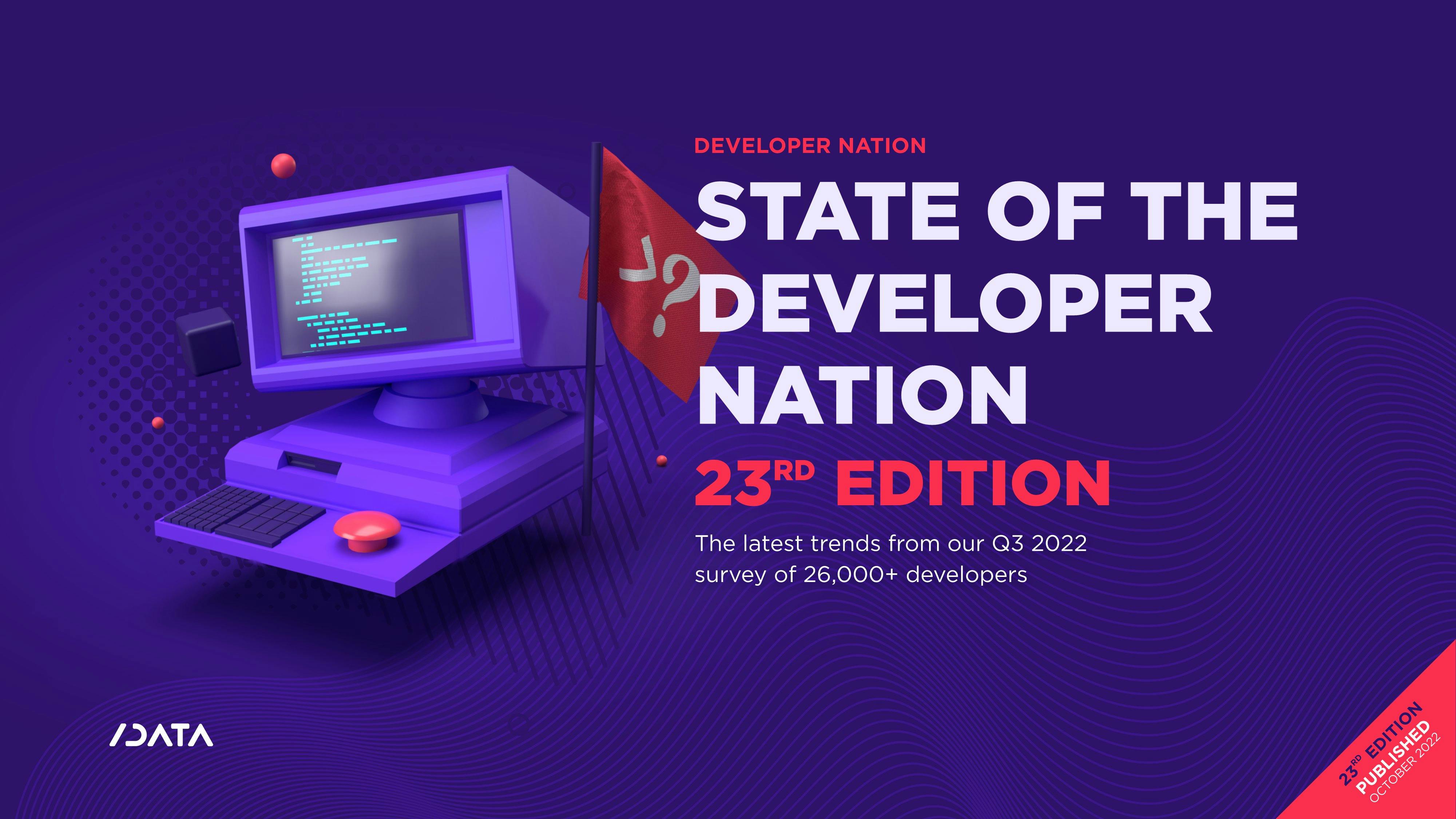 State of the Developer Nation 23rd Edition - Q3 2022