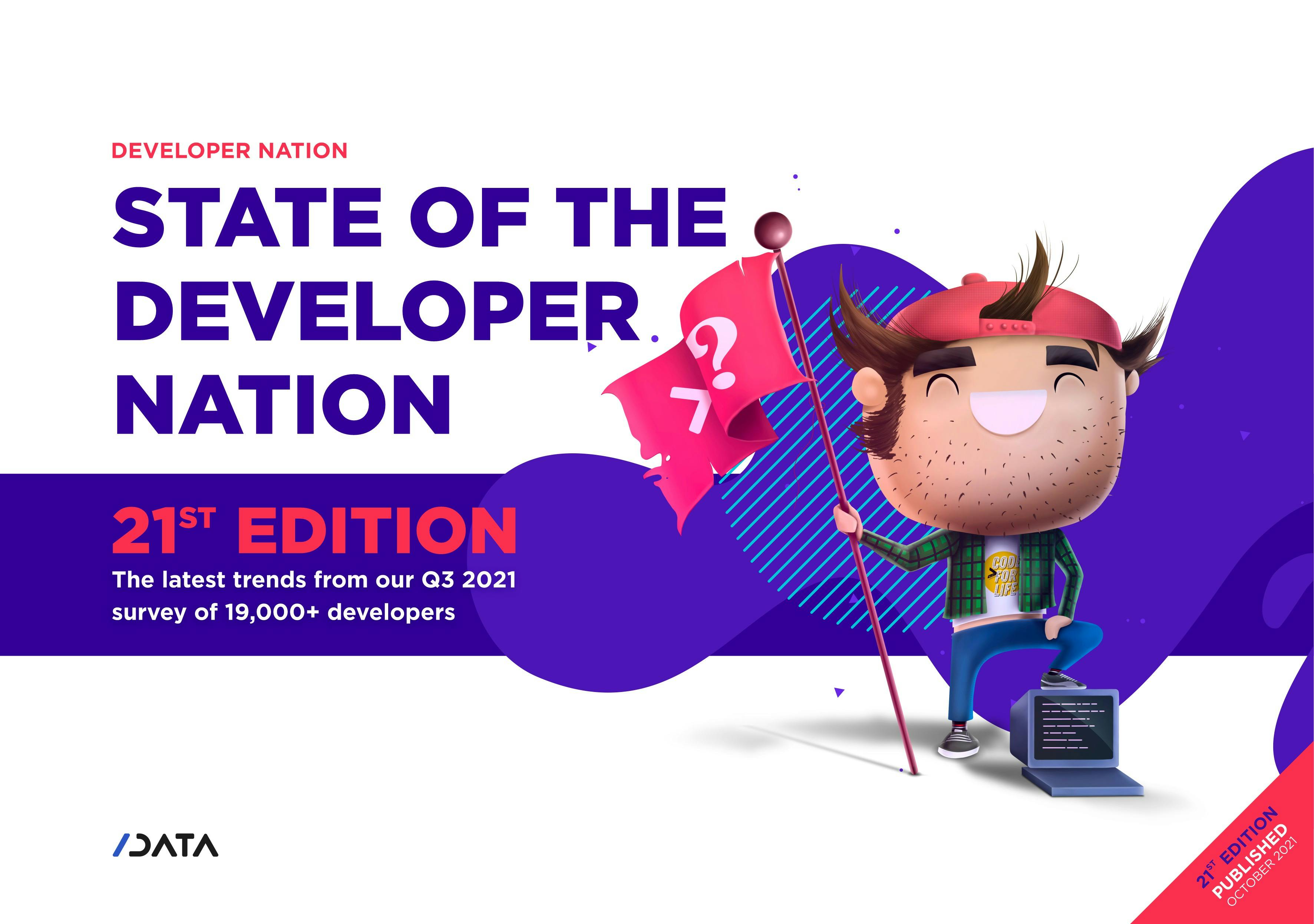 State of the Developer Nation 21st Edition - Q3 2021