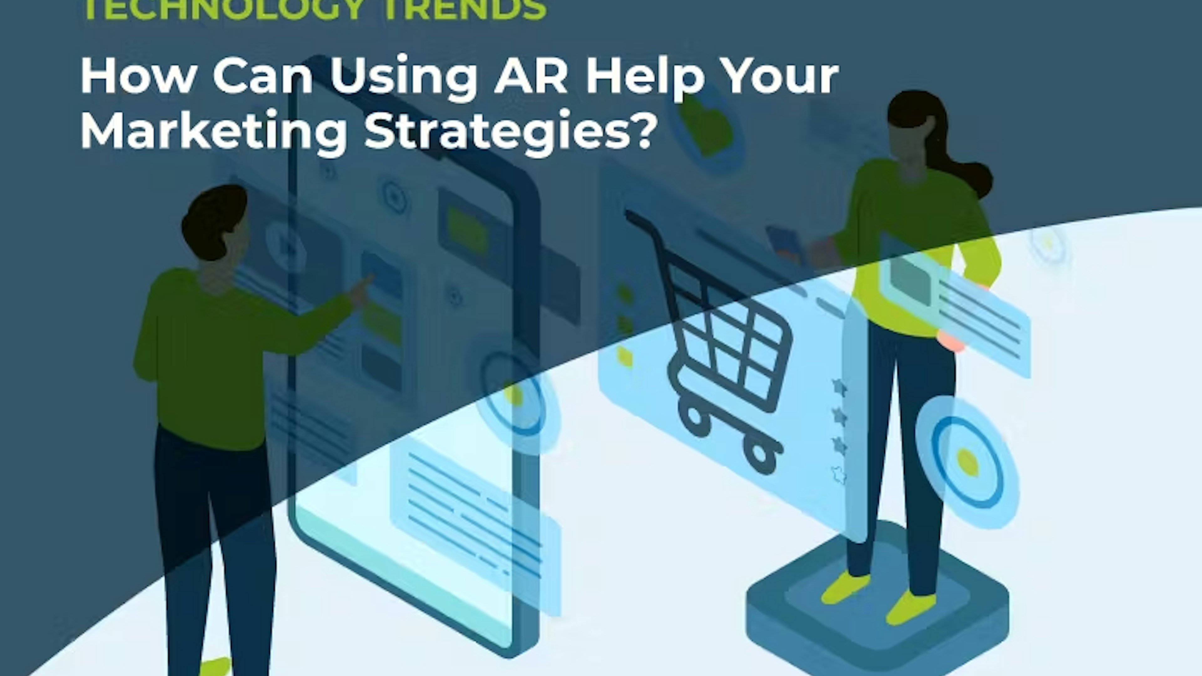 AR in Advertising: How AR Experiences Can Help with Digital Marketing Strategies