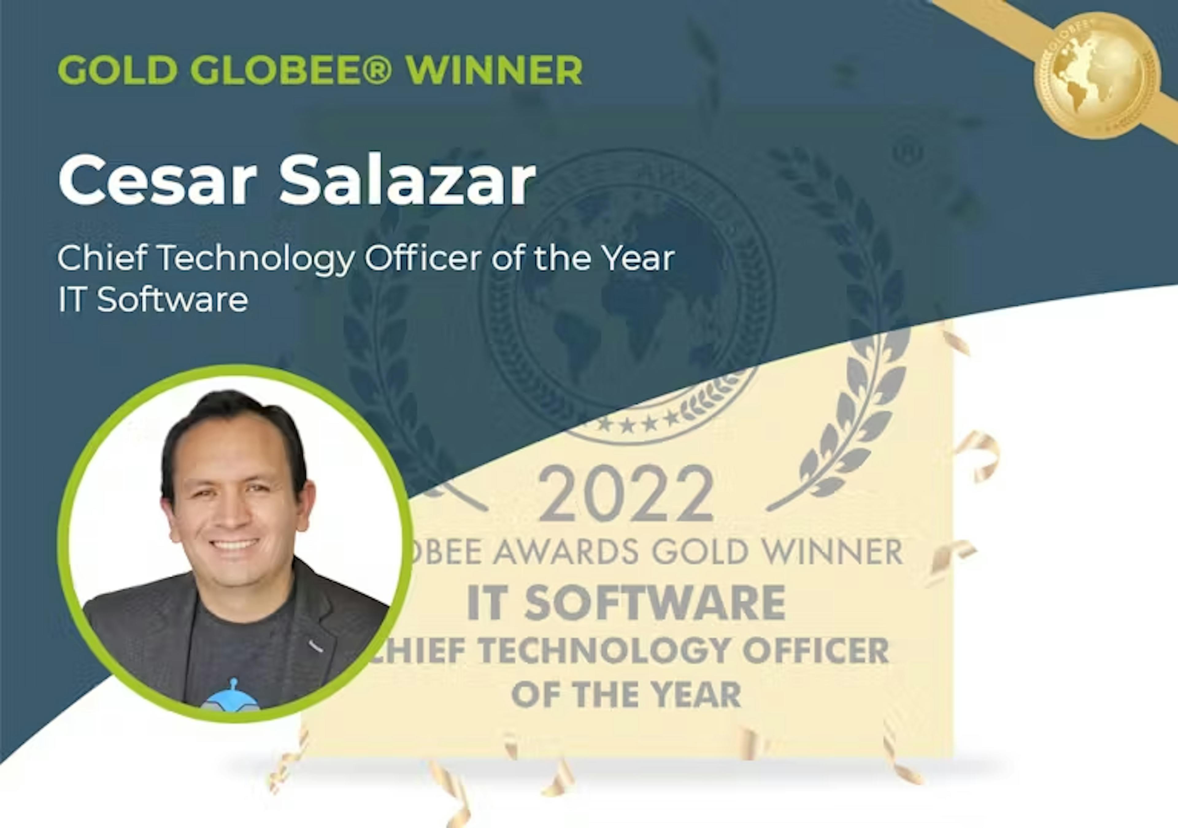 César Salazar Recognized as CTO of the Year in Globee® Awards