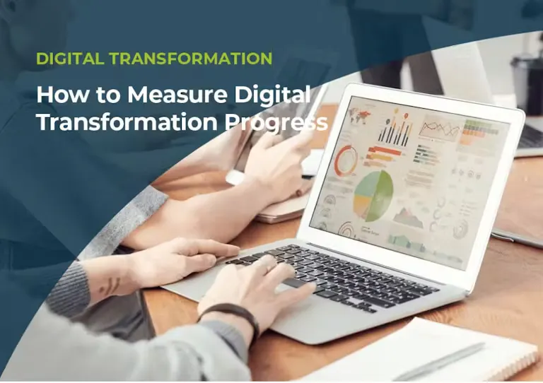 How To Measure Digital Transformation Progress