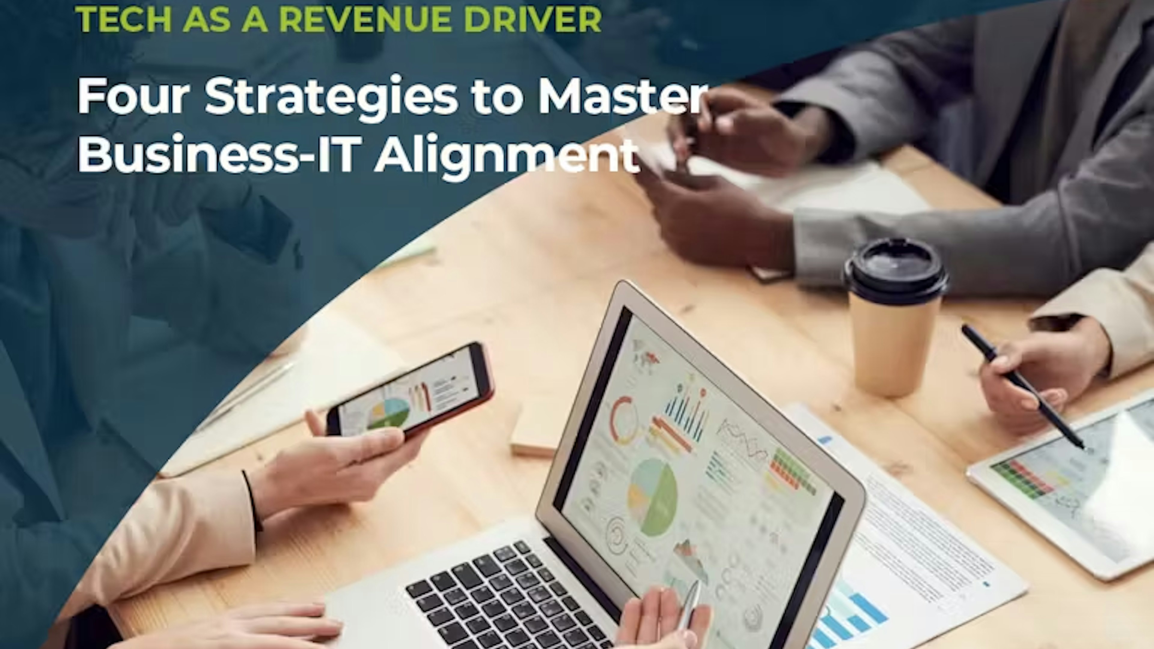 Four Strategies to Master Business-IT Alignment