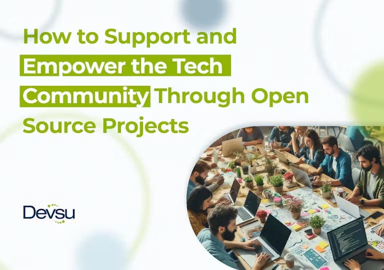 Empower the Tech Community Through Open Source Projects