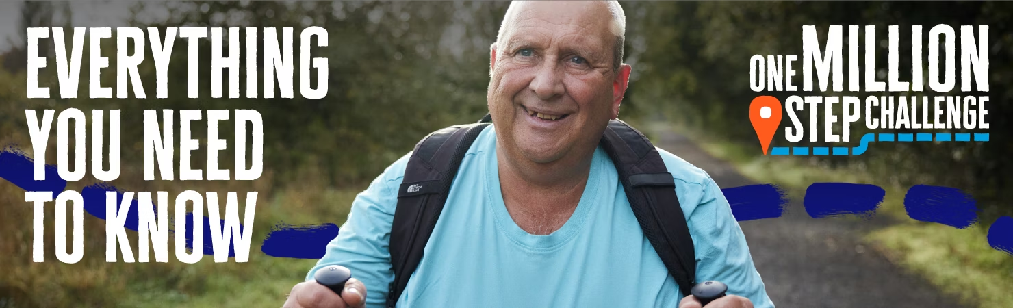 Banner showing a person walking outdoors with a backpack, alongside the text ‘Everything You Need to Know’ and the ‘One Million Step Challenge’ logo.