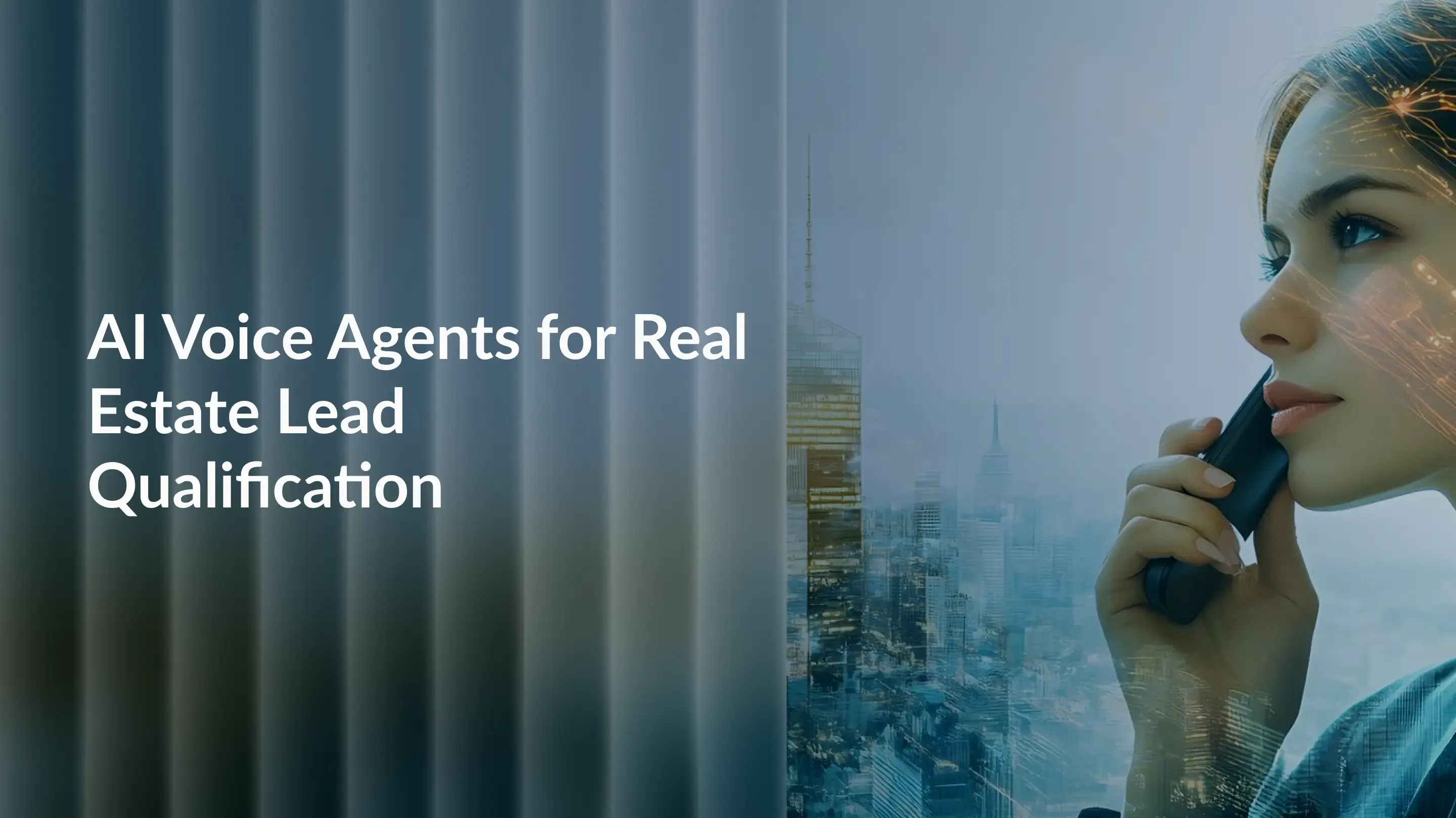 AI Voice Agents for Real Estate Lead Qualification: Never Miss a Hot Lead Again