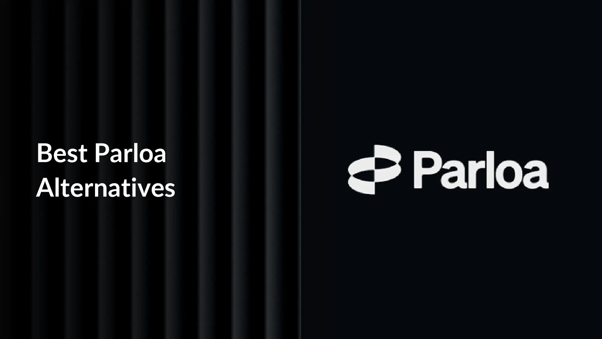 Best Parloa Alternatives