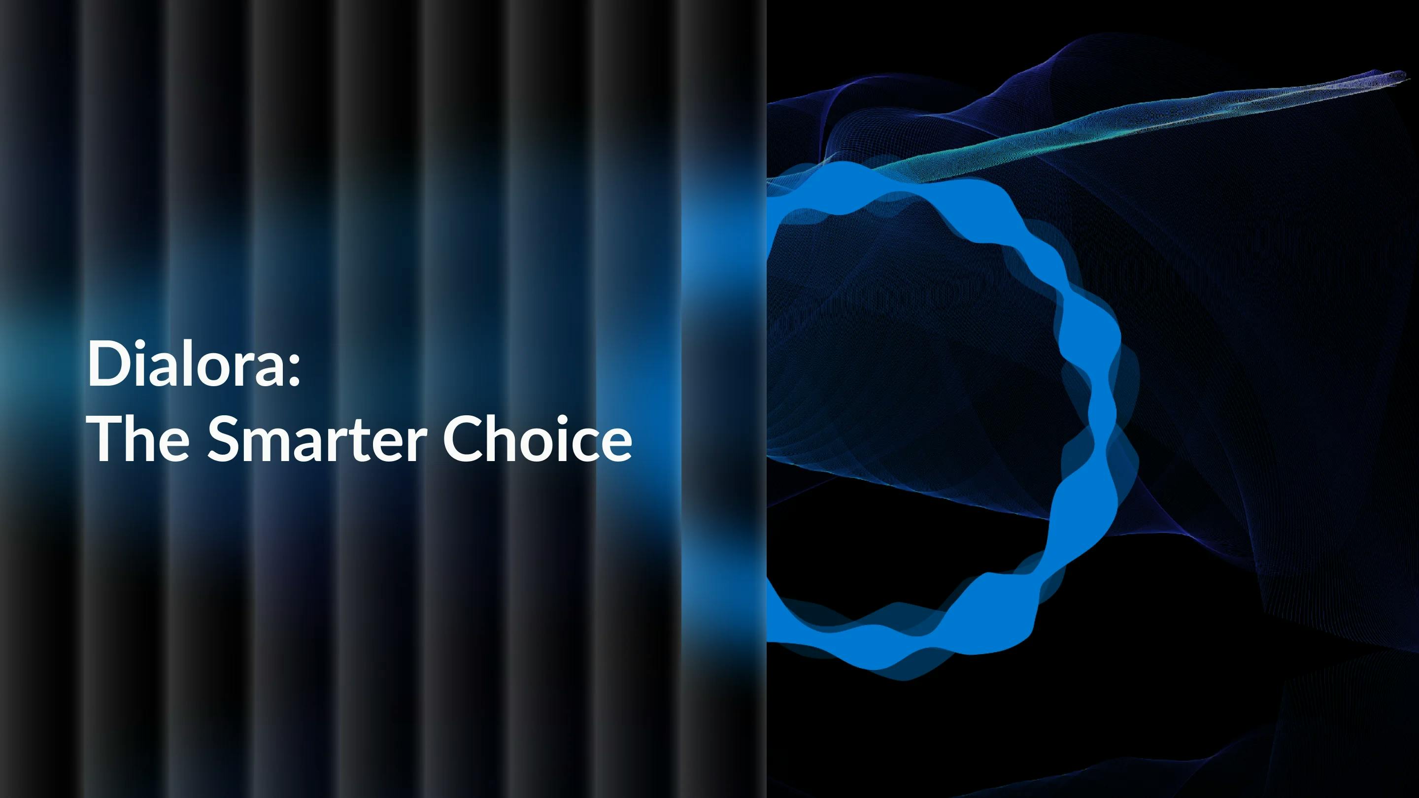 Why Businesses Choose Dialora Over Other AI Voice Solutions