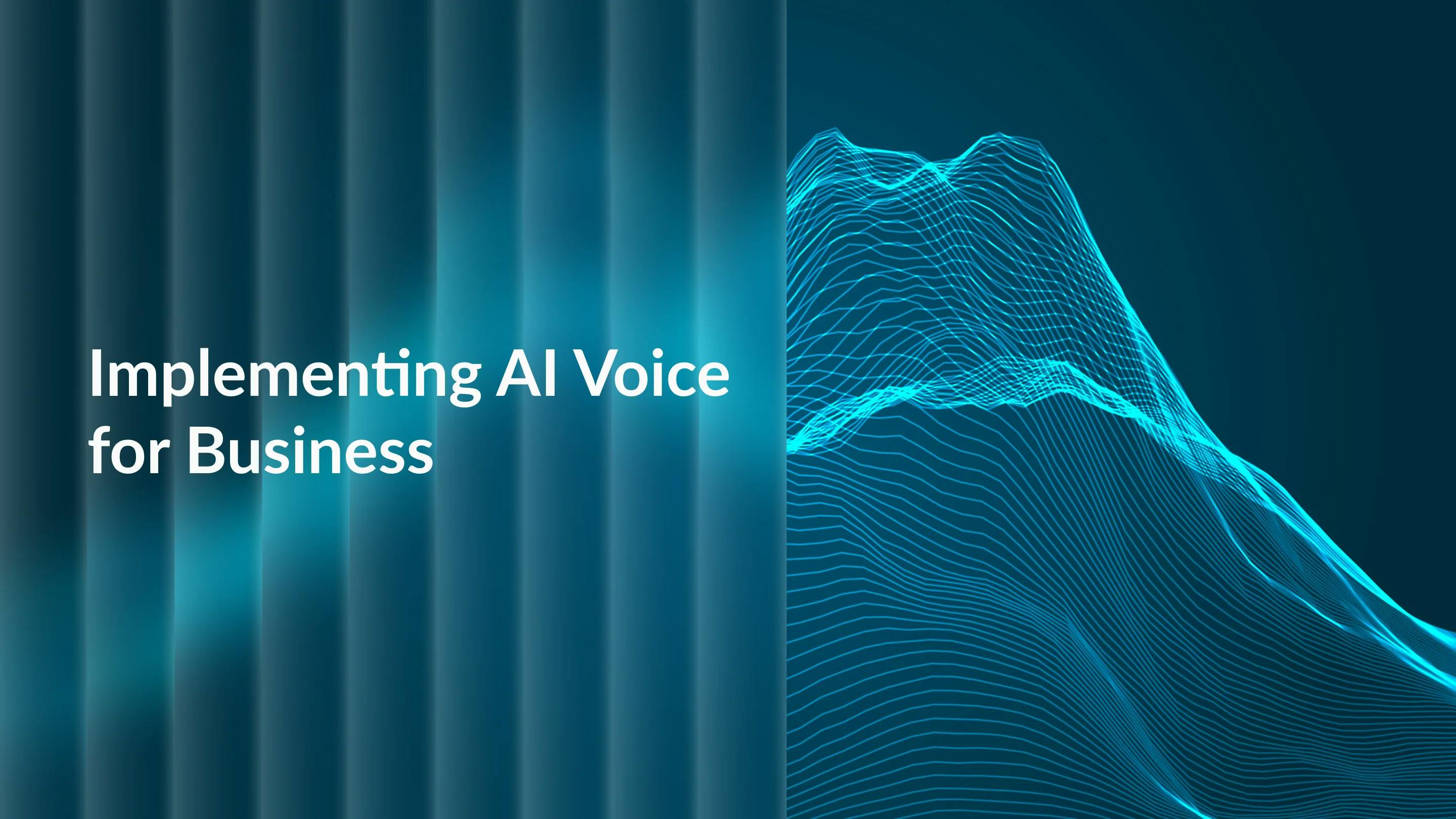 Implementing AI Voice Assistants for Your Business