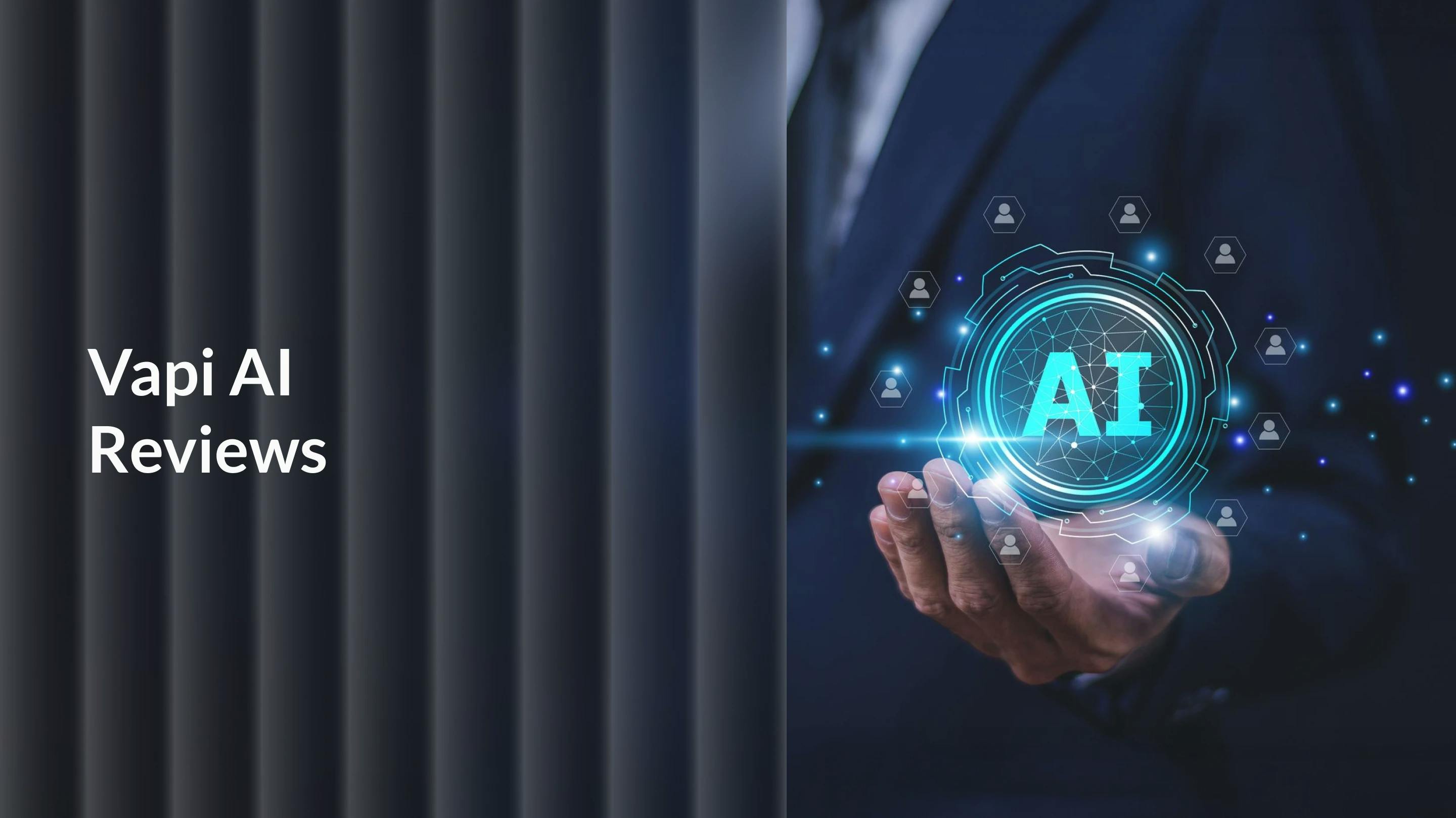 Vapi AI Reviews 2025: Pricing, Features & Best Alternatives