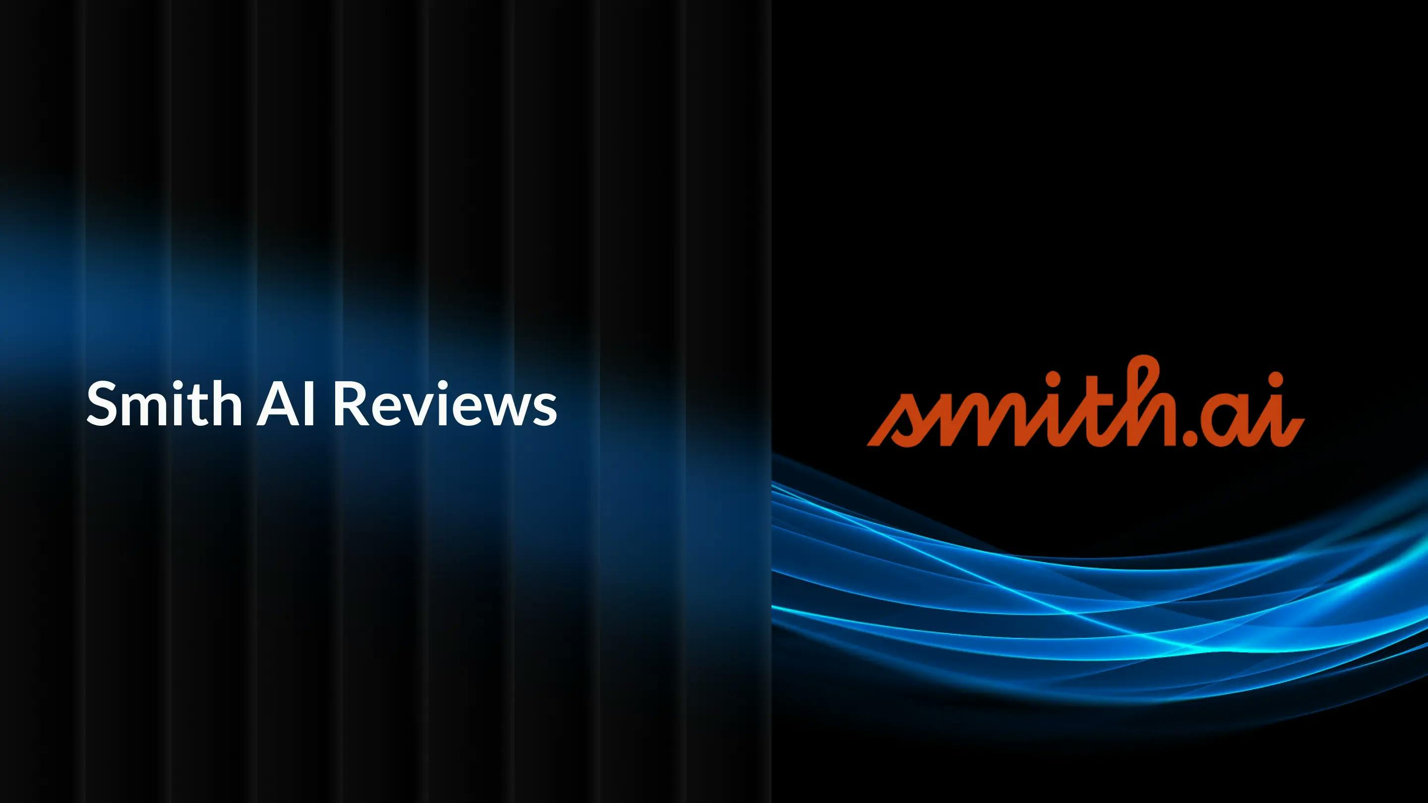 Smith AI Virtual Receptionist Reviews