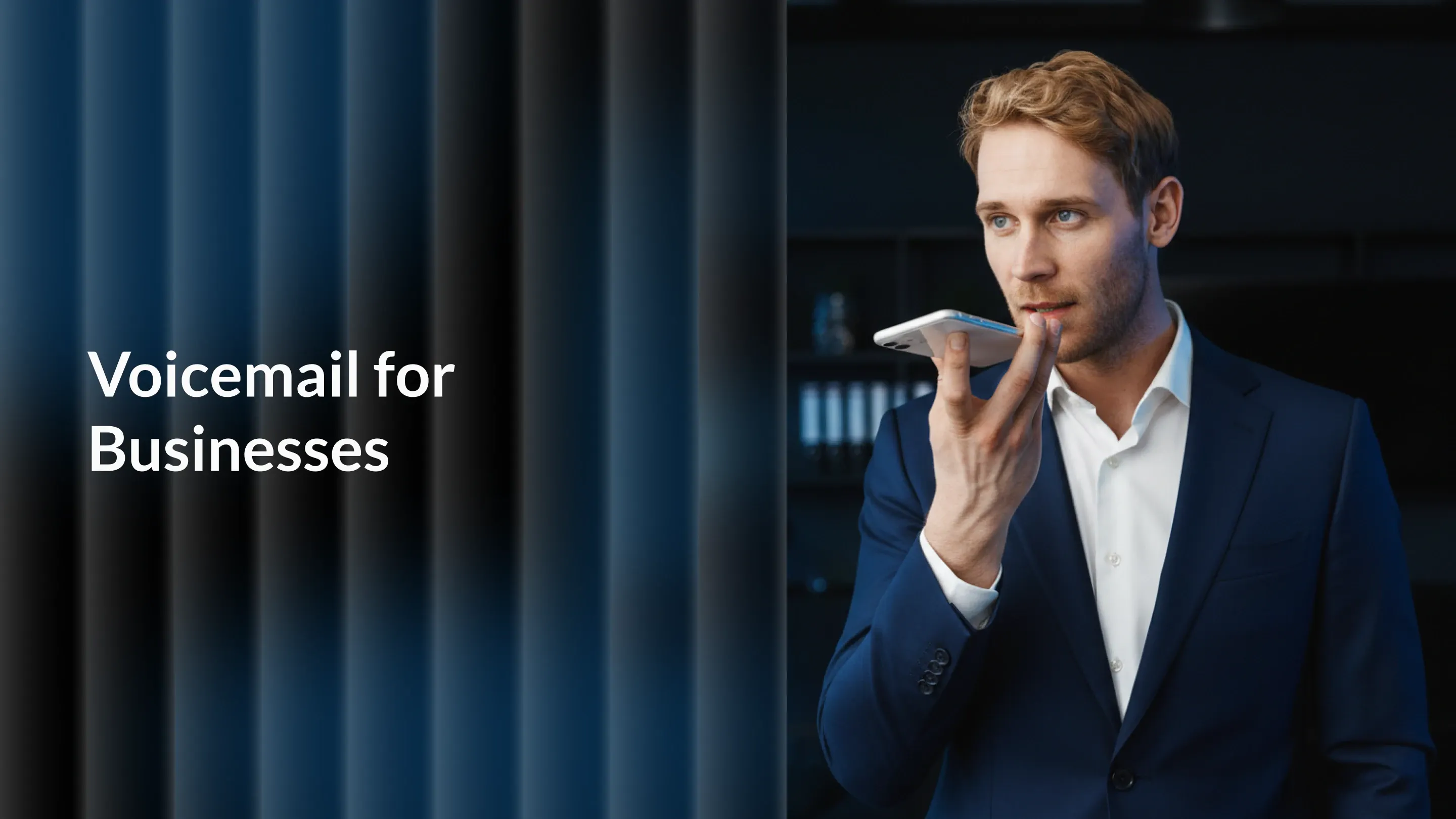 What Is Voicemail and How Does It Work for Your Business