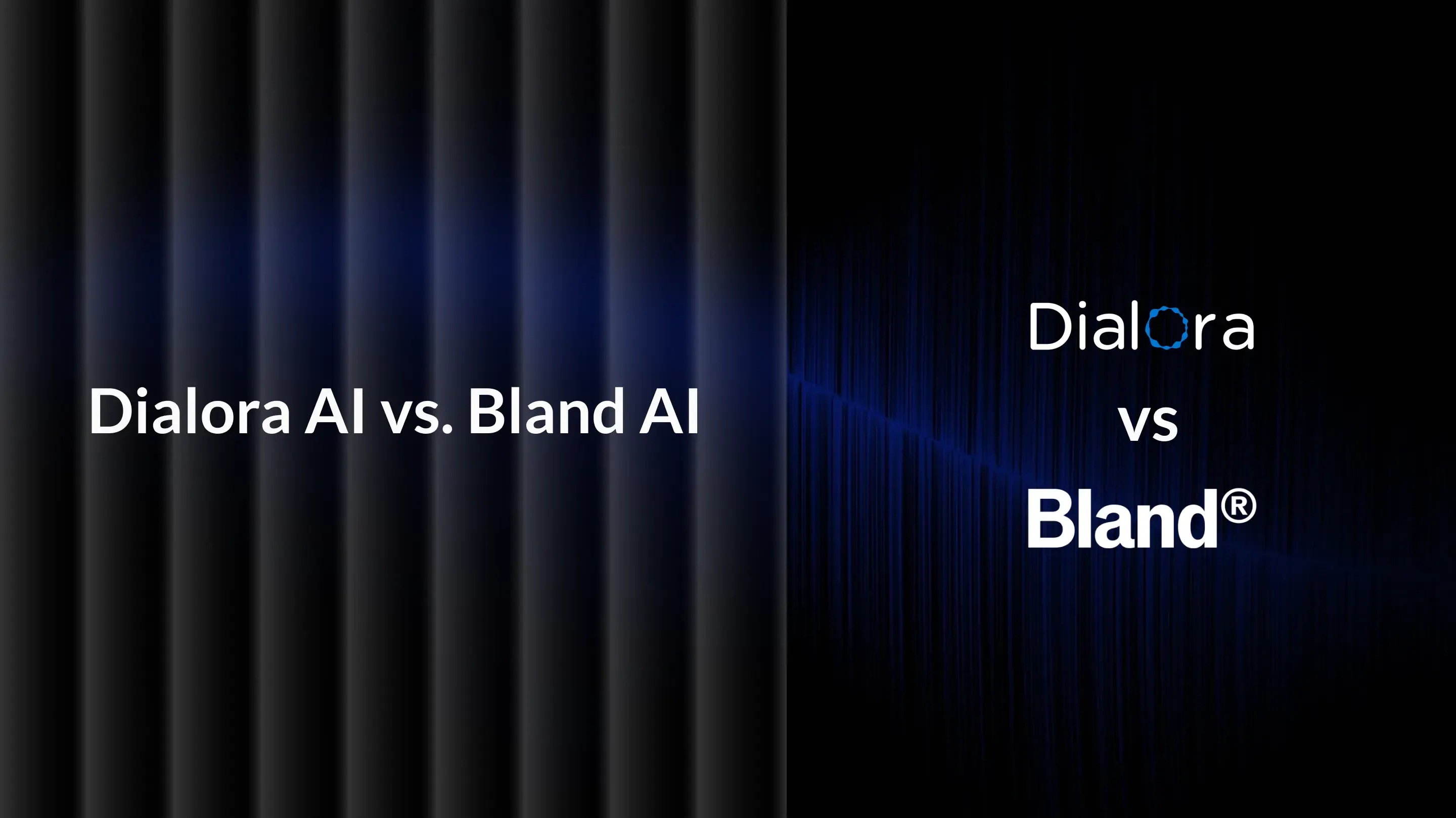 Dialora AI vs. Bland AI: Which Voice Agent Actually Fits Your Business?