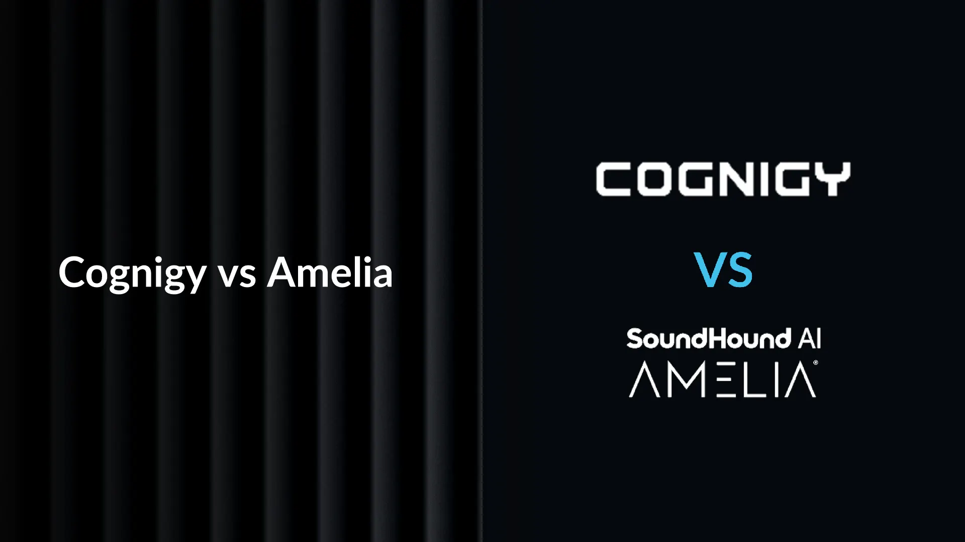 Cognigy vs Amelia: Which Enterprise Conversational AI Platform Fits in 2026?