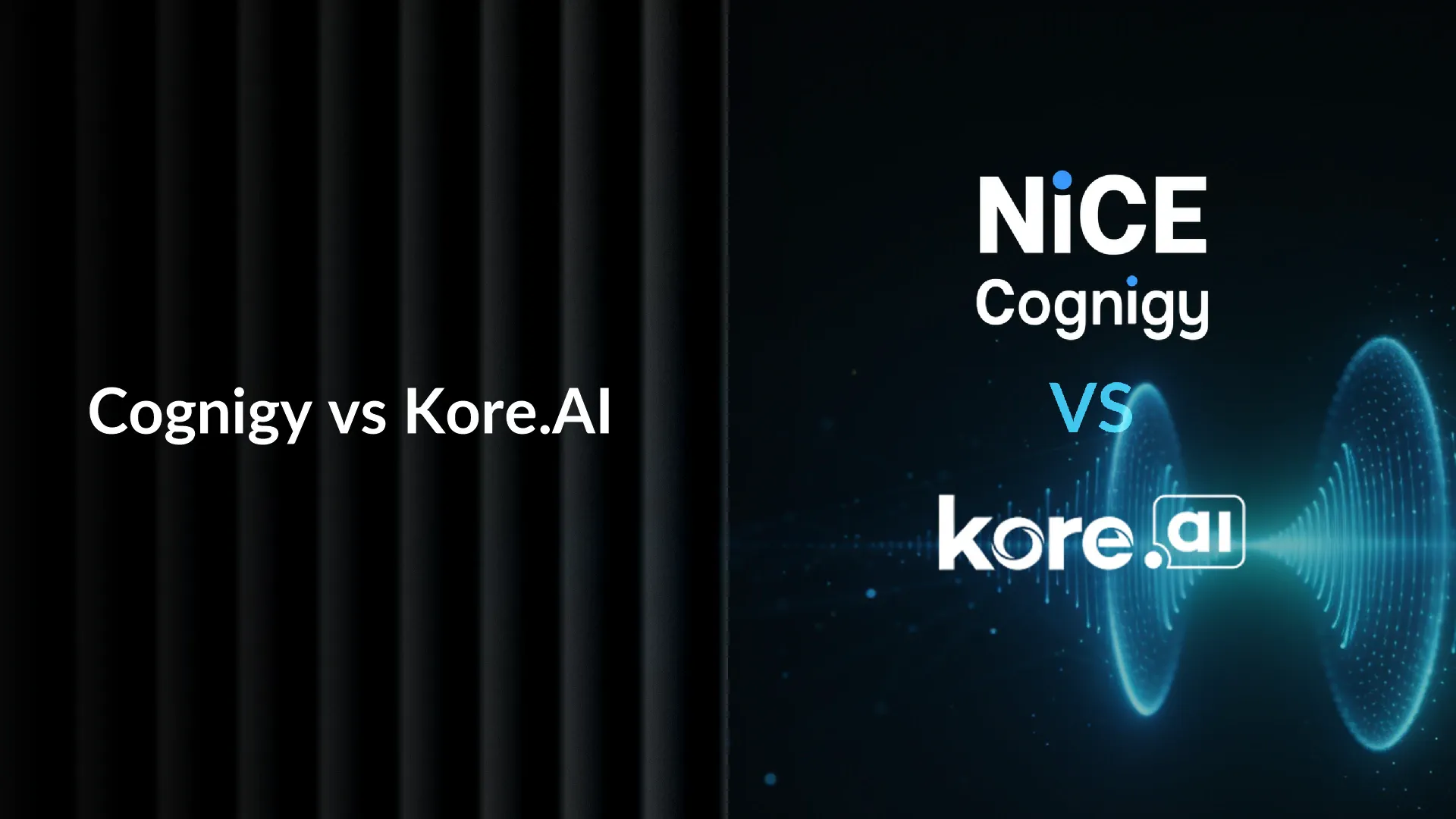 Cognigy vs Kore AI