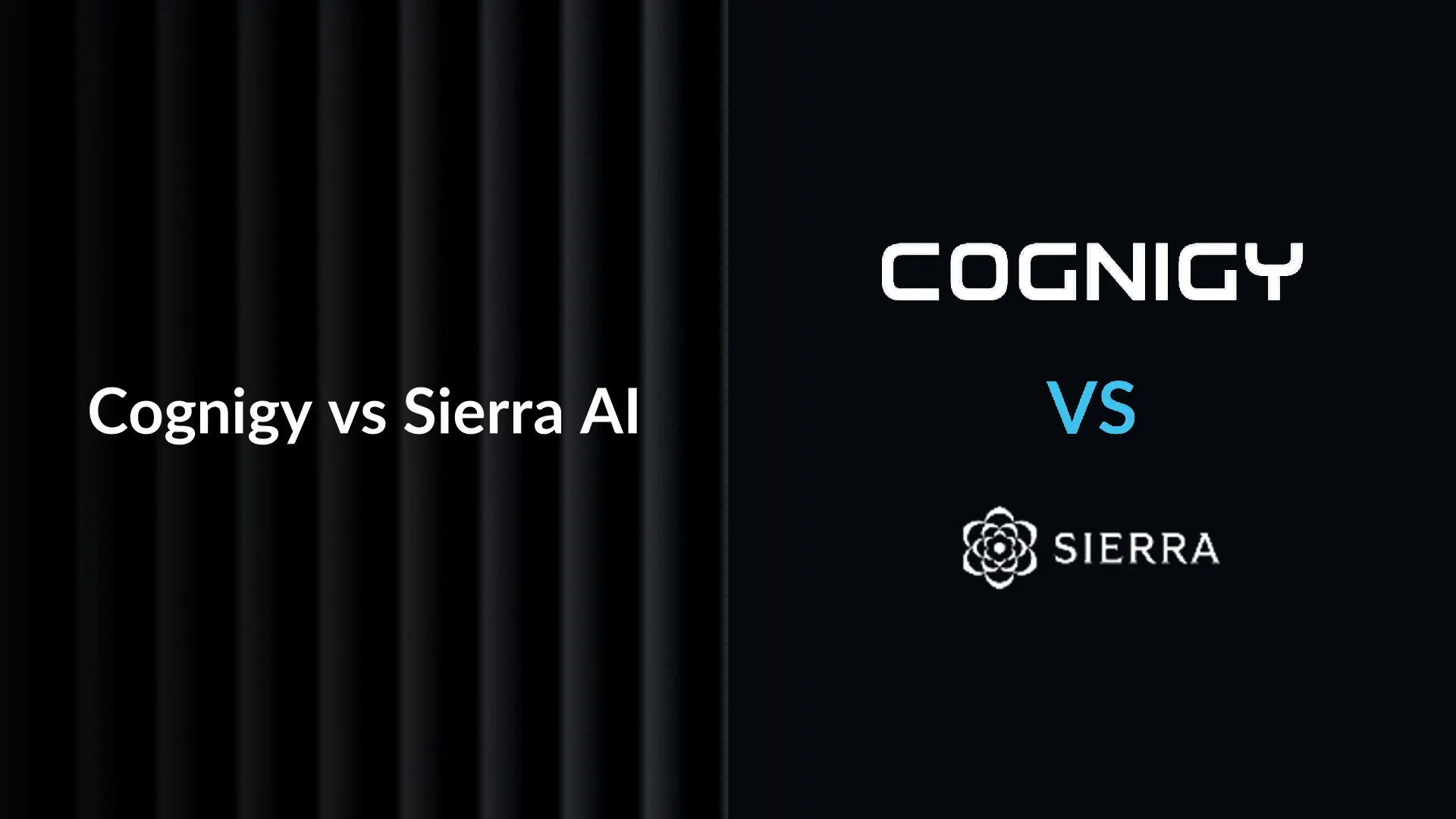 Cognigy vs Sierra AI