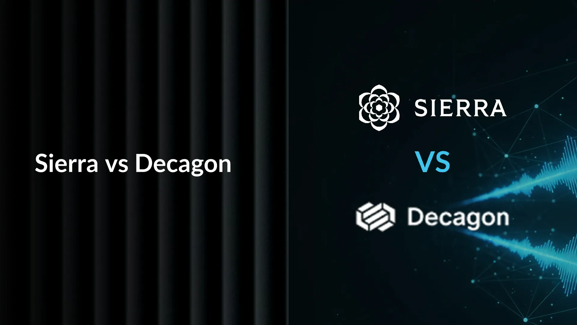 Sierra vs Decagon
