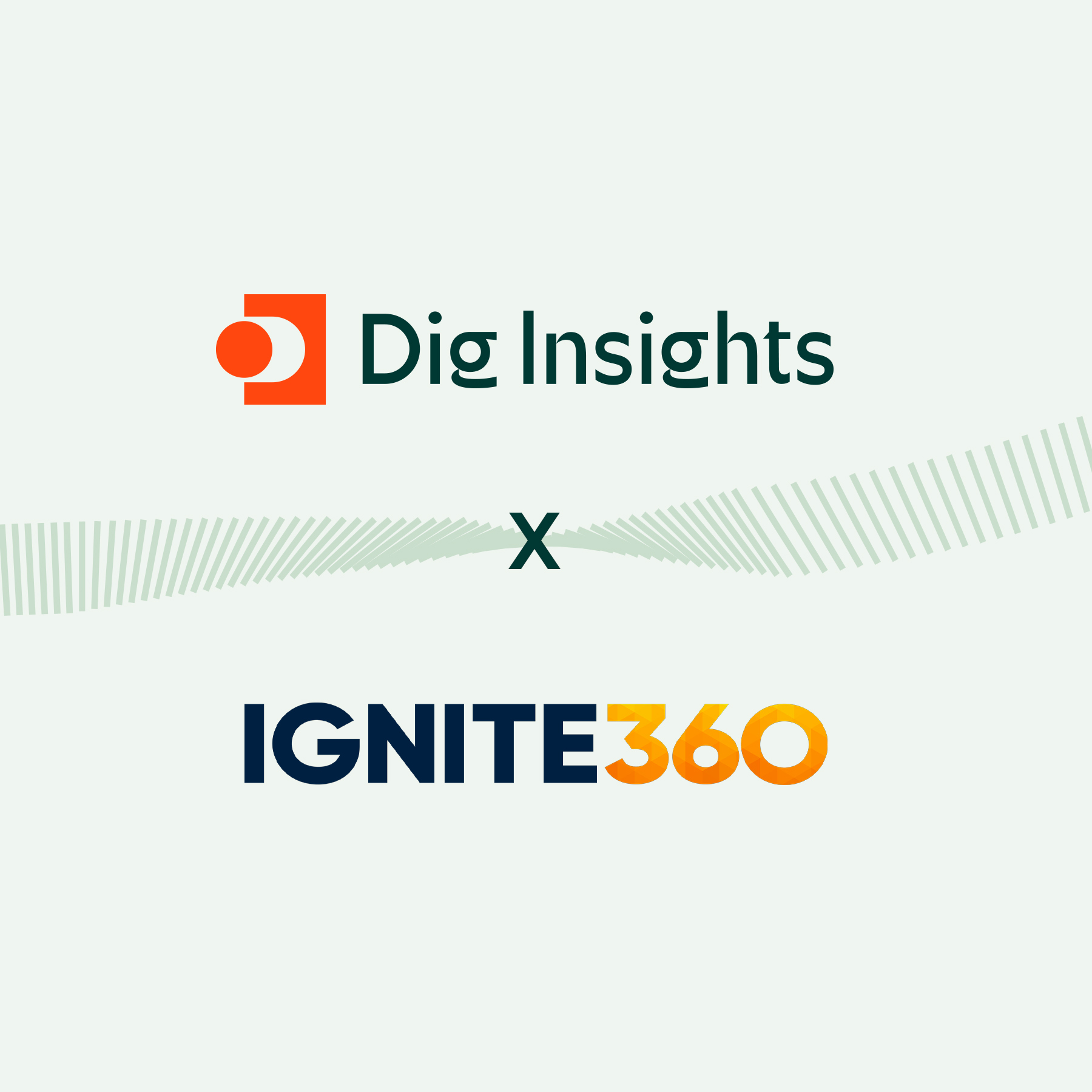Dig Insights Acquires Ignite 360 to Deliver Greater Insight Into ...