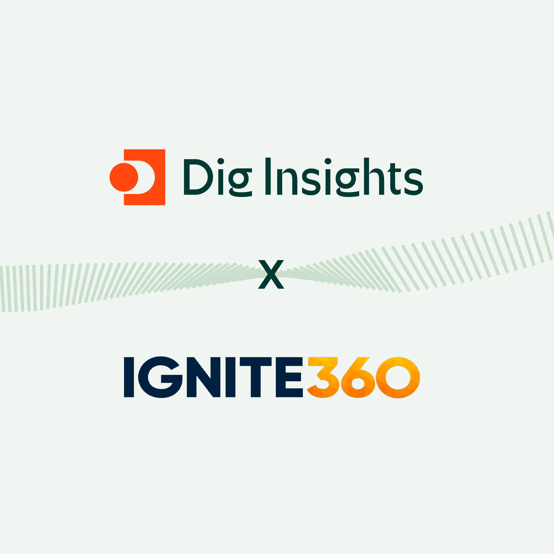Dig Insights Acquires Ignite 360 to Deliver Greater Insight Into ...